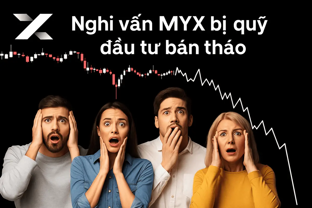 Nghi-vấn-MYX-bị-quỹ-đầu-tư-bán-tháo