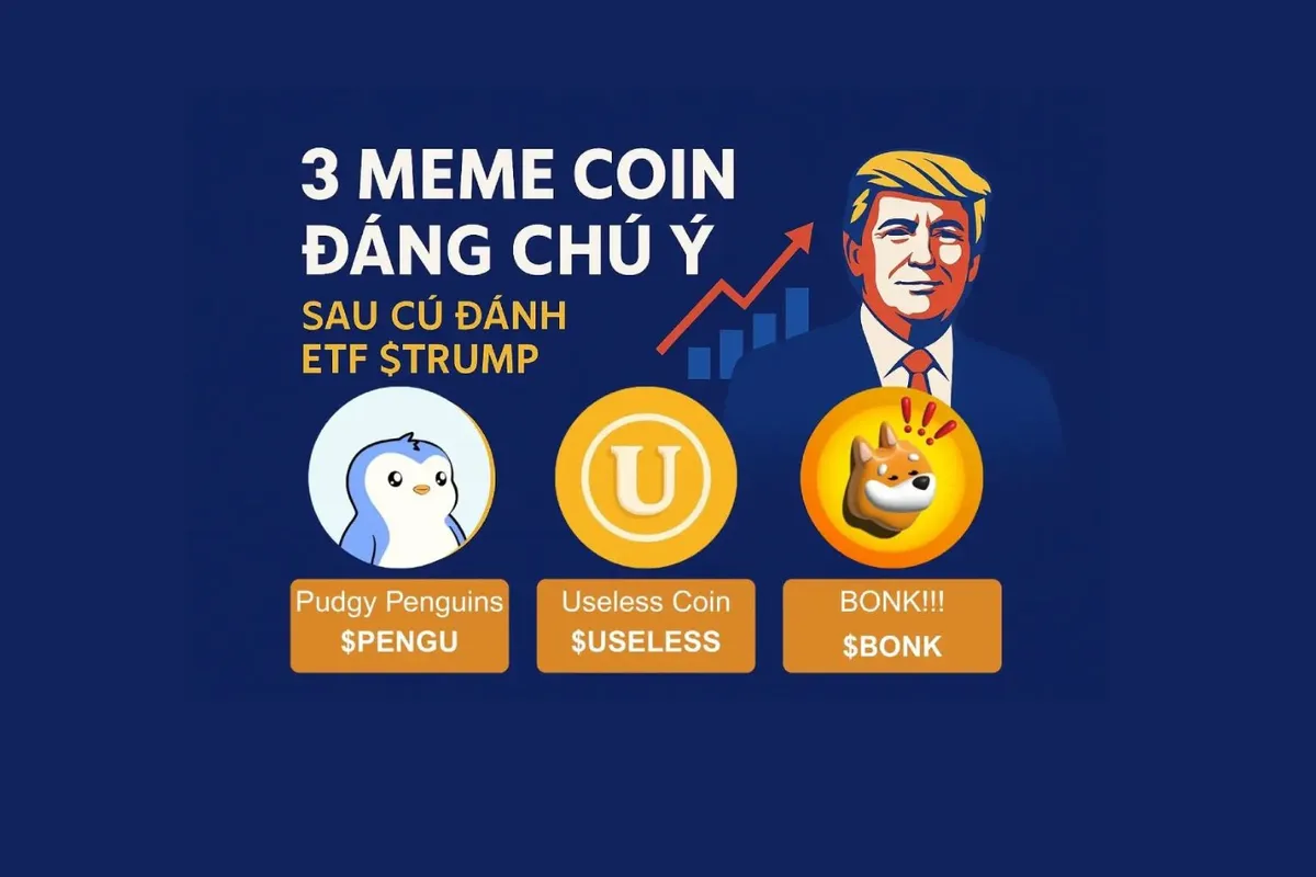3 meme coin đáng chú ý sau đề xuất ETF của $TRUMP