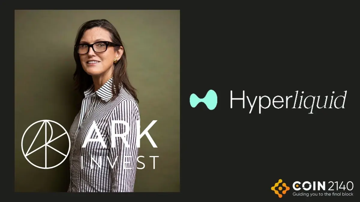 CEO ARK Invest Cathie Wood nhận định Hyperliquid có thể là Solana phiên bản 2.0